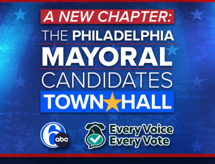 promotional flyer for 6abc's mayoral town hall 